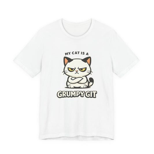 My Cat Is A Grumpy Git - Simply Purrfect - Cat T-Shirt | Cats With Character