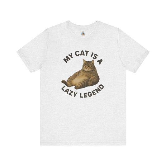My Cat is a Lazy Legend - Paws in Focus - Unisex Jersey Short Sleeve Tee