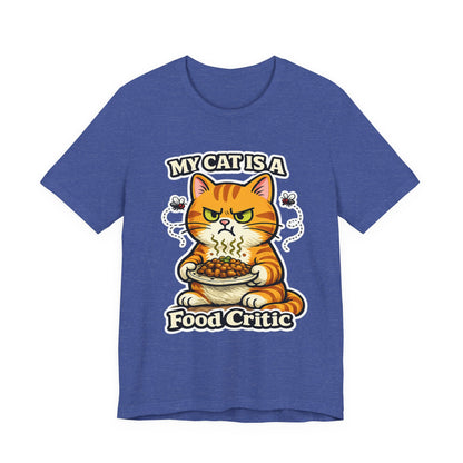 My Cat Is A Food Critic – Funny Cat T-Shirt | Cats With Character