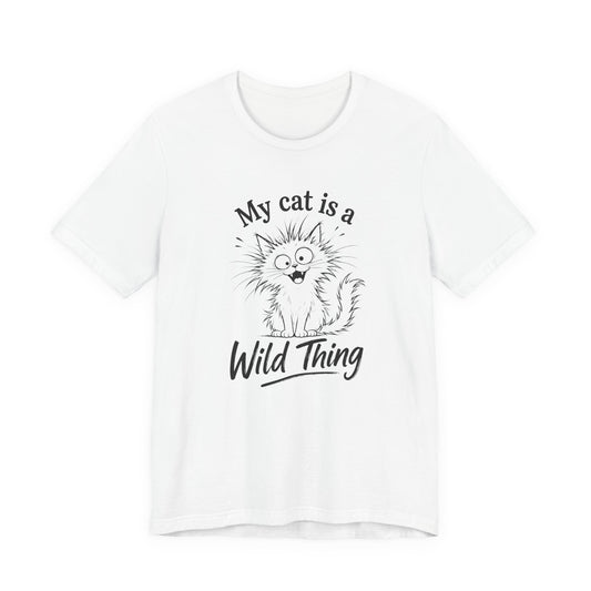 My Cat Is A Wild Thing – Minimalist Cat T-Shirt | Cats With Character