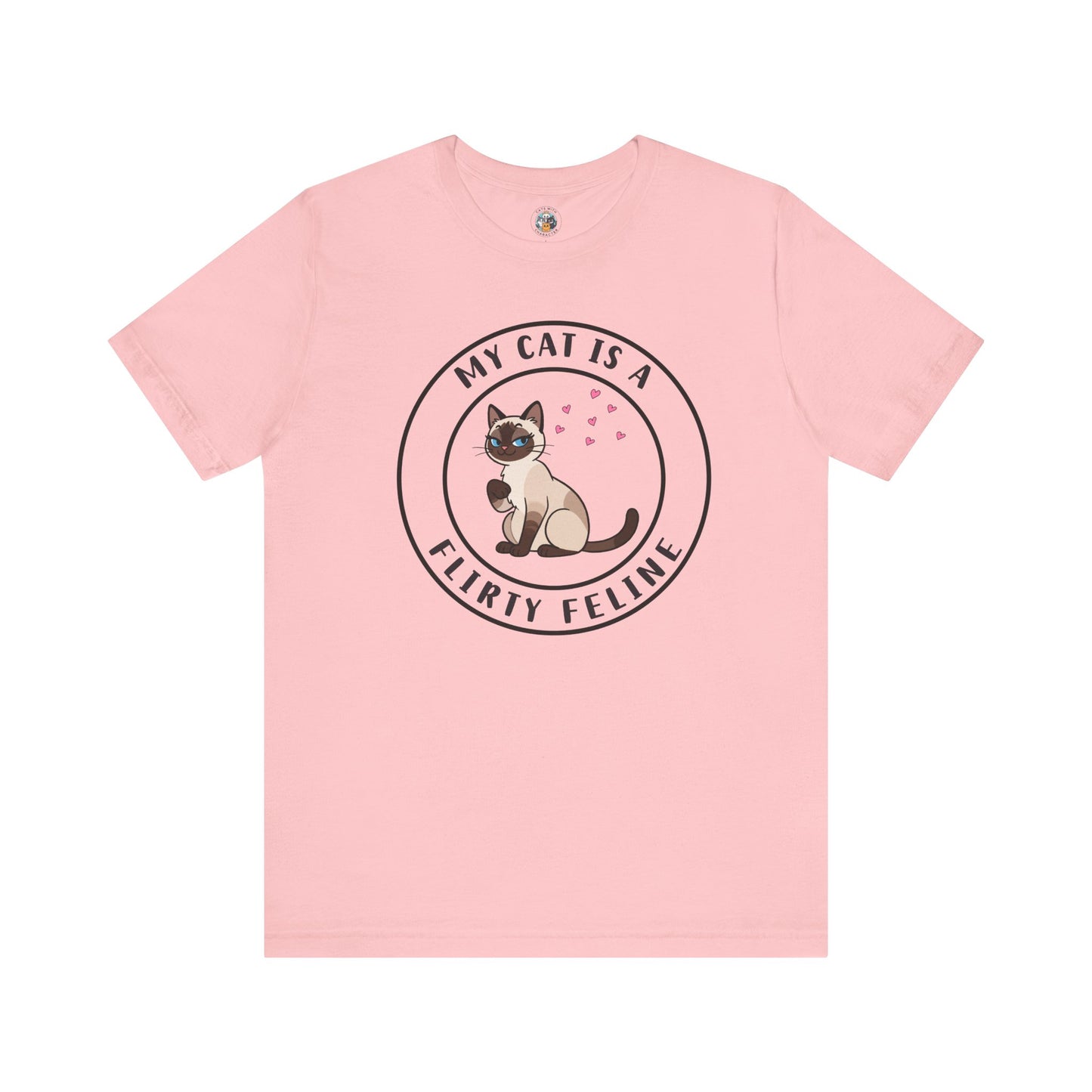 My Cat is a Flirty Feline - Feline Funnies - Unisex Jersey Short Sleeve Tee
