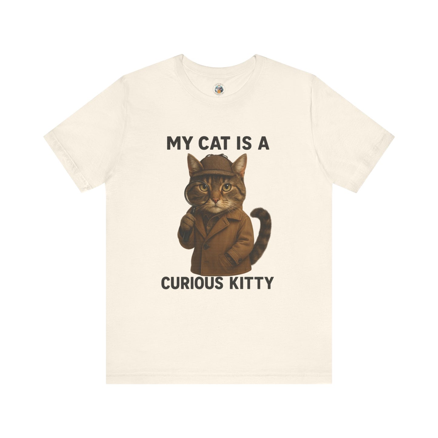 My Cat is a Curious Kitty - Paws in Focus  - Unisex Jersey Short Sleeve Tee