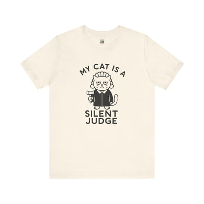 My Cat is a Silent Judge - Simply Purrfect - Unisex Jersey Short Sleeve Tee