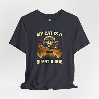 My Cat Is A Silent Judge - Feline Funnies - Dark