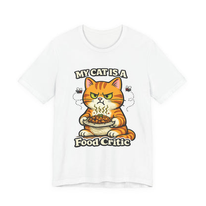 My Cat Is A Food Critic – Funny Cat T-Shirt | Cats With Character
