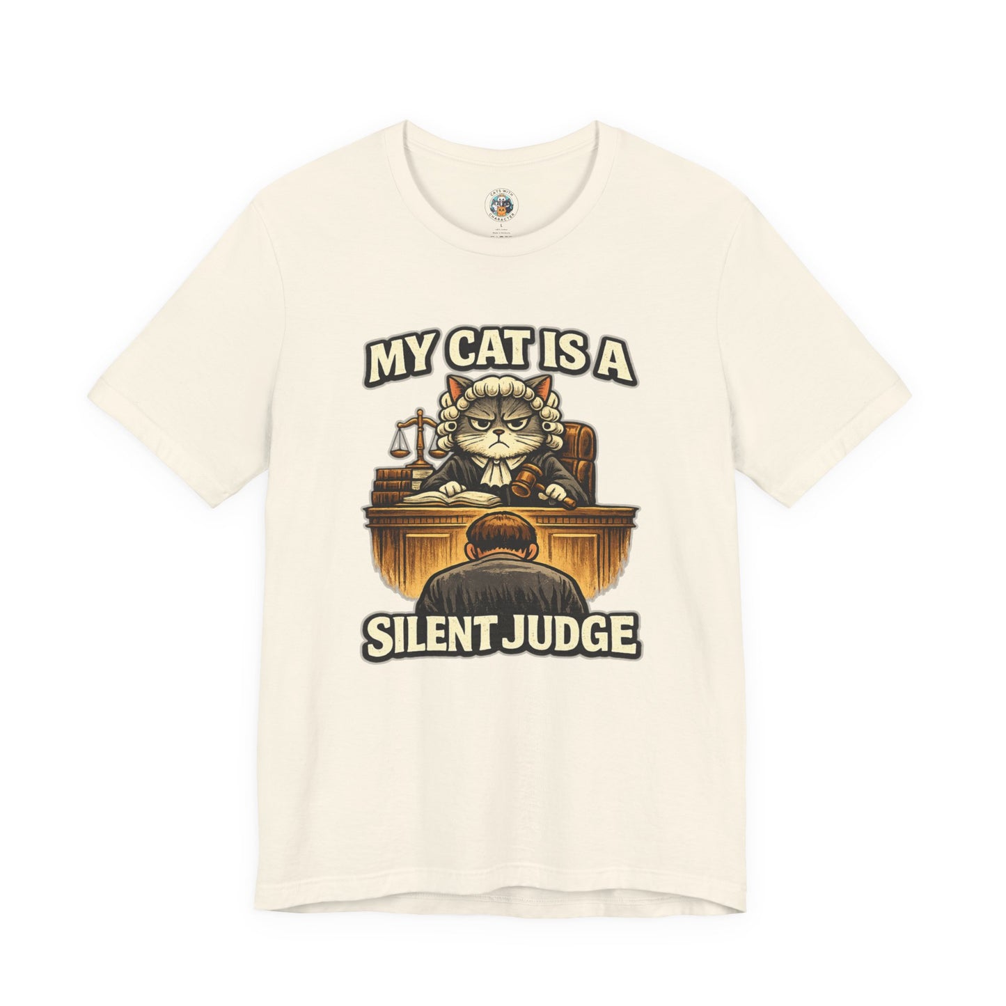My Cat is a Silent Judge - Funny Cat T-shirt