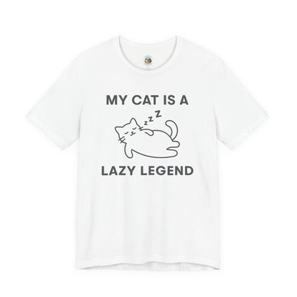 My Cat is a Lazy Legend - Simply Purrfect - Unisex Jersey Short Sleeve Tee