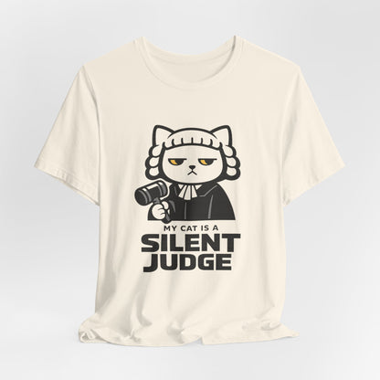 My Cat is a Silent Judge - Simply Purrfect - T-Shirt | Cats With Character