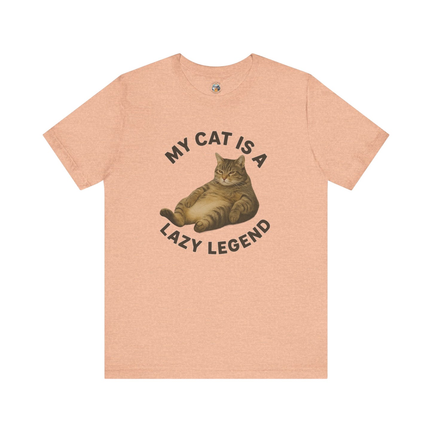 My Cat is a Lazy Legend - Paws in Focus - Unisex Jersey Short Sleeve Tee