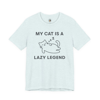 My Cat is a Lazy Legend - Simply Purrfect - Unisex Jersey Short Sleeve Tee