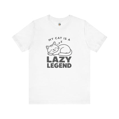 My Cat Is A Lazy Legend – Minimalist Cat T-Shirt | Cats With Character