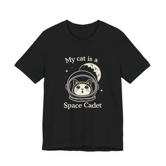 My Cat Is a Space Cadet – Simply Purrfect - Cat T-Shirt | Cats with Character