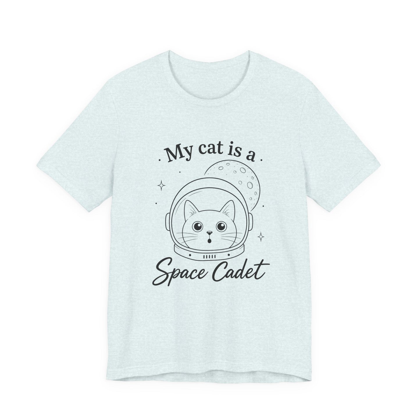 My Cat Is a Space Cadet – Simply Purrfect - Cat T-Shirt | Cats with Character