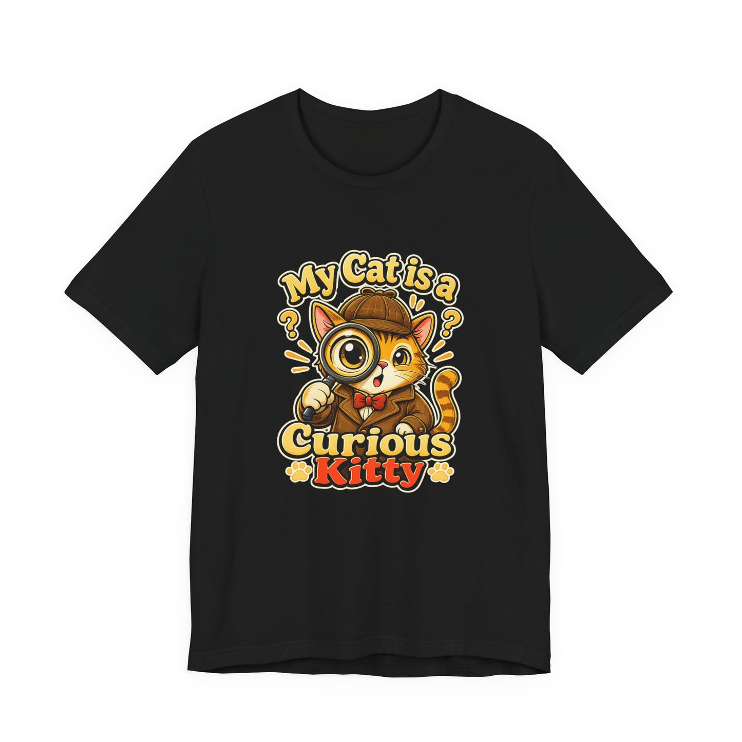 My Cat is a Curious Kitty - Feline Funnies Dark | Cats With Character