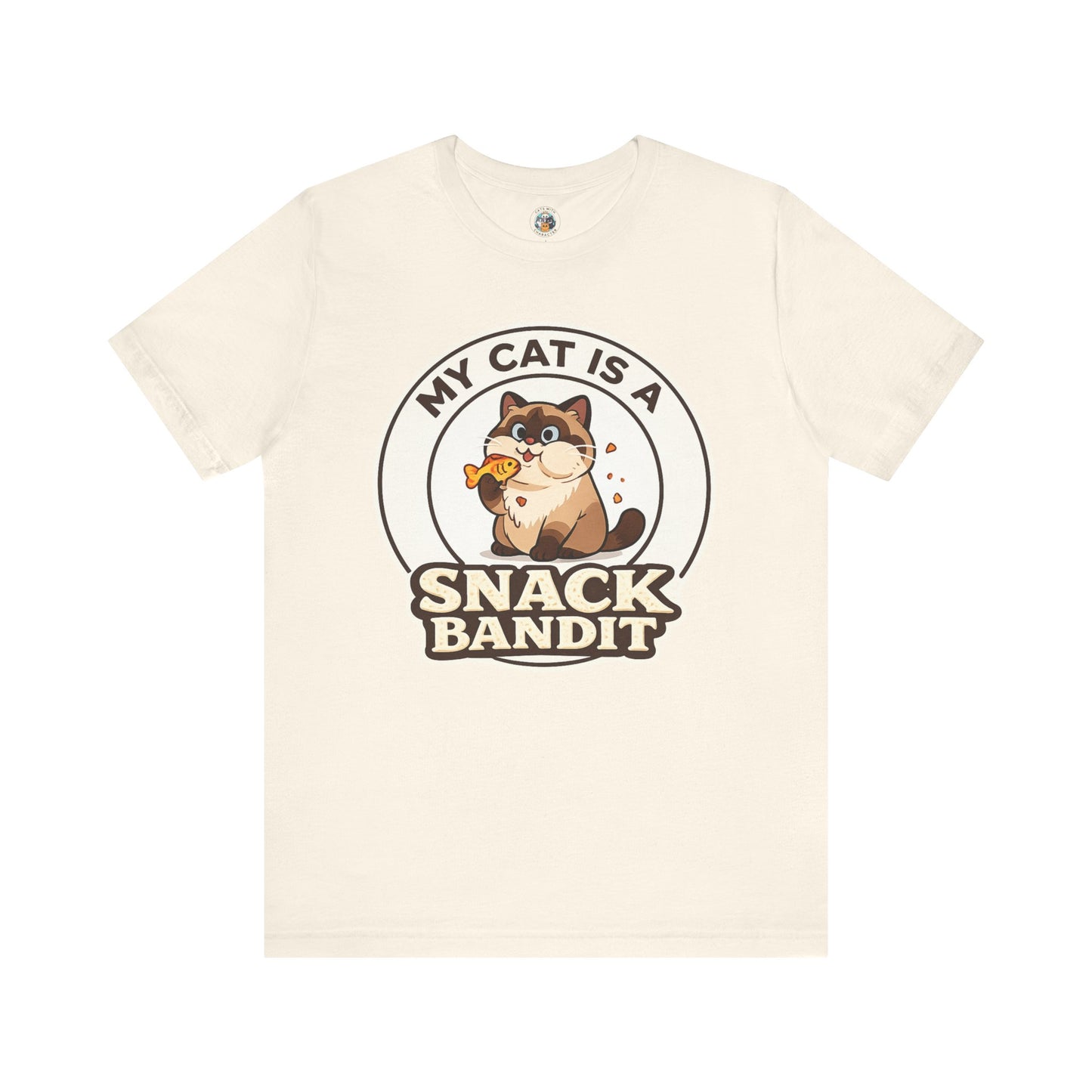 My Cat is a Snack Bandit - Feline Funnies - T-shirt
