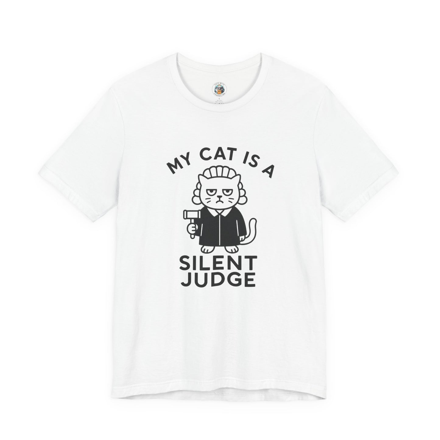My Cat is a Silent Judge - Simply Purrfect - Unisex Jersey Short Sleeve Tee