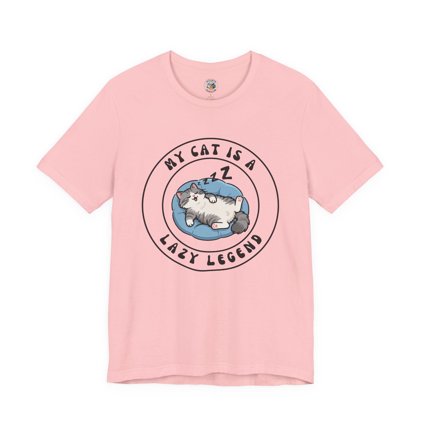 My Cat is a Lazy Legend - Feline Funnies - Unisex Jersey Short Sleeve Tee