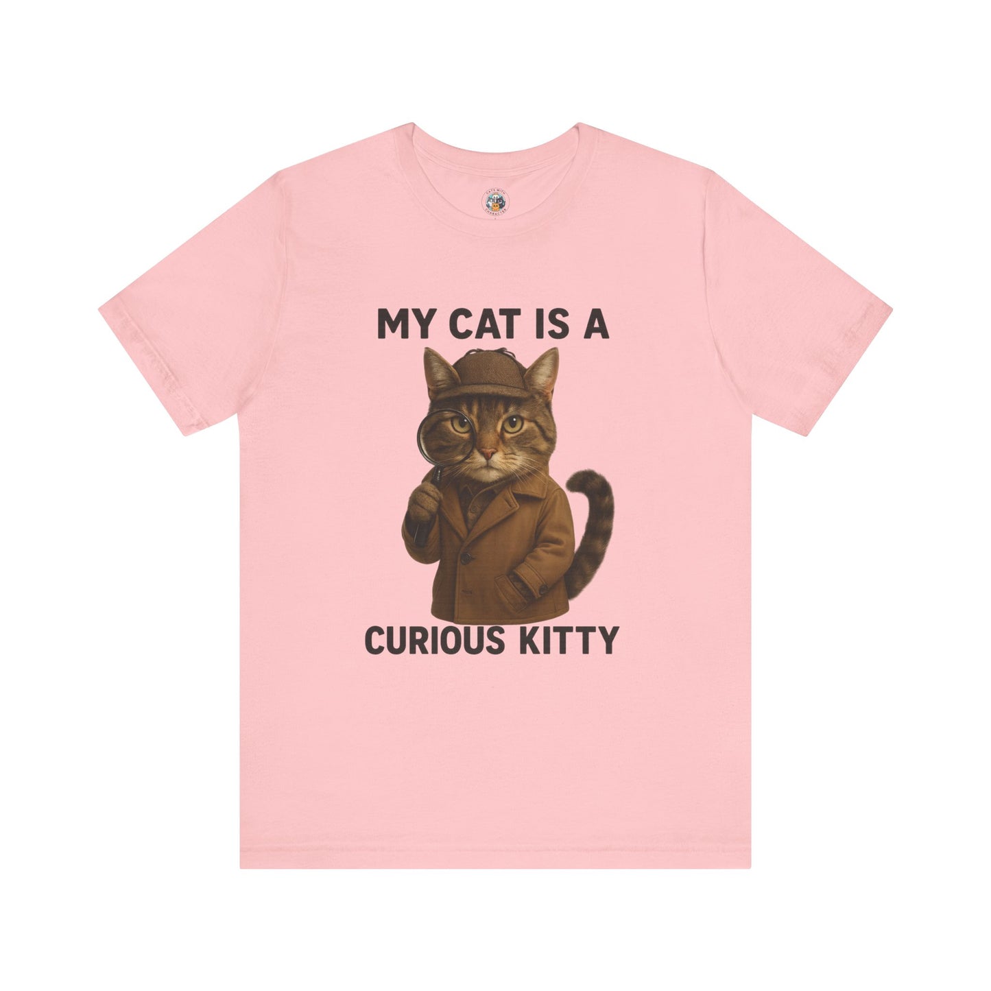 My Cat is a Curious Kitty - Paws in Focus  - Unisex Jersey Short Sleeve Tee
