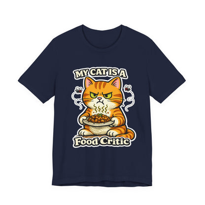 My Cat Is A Food Critic – Funny Cat T-Shirt | Cats With Character