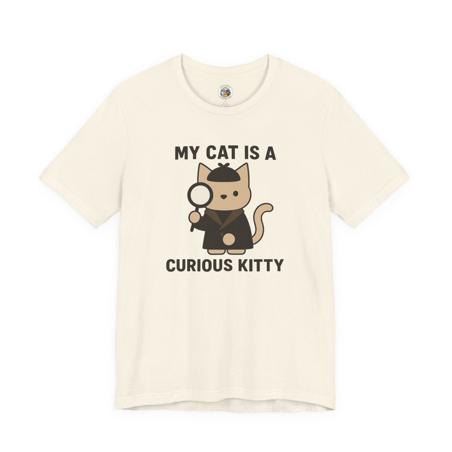 My Cat is a Curious Kitty - Simply Purrfect - Unisex Jersey Short Sleeve Tee