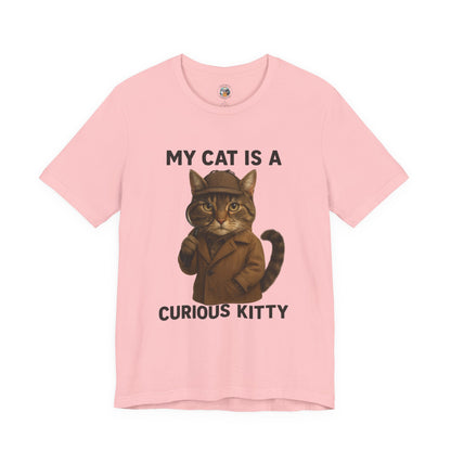 My Cat is a Curious Kitty - Paws in Focus  - Unisex Jersey Short Sleeve Tee