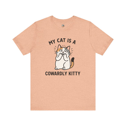 My Cat is a Cowardly Kitty - Simply Purrfect - Unisex Jersey Short Sleeve Tee
