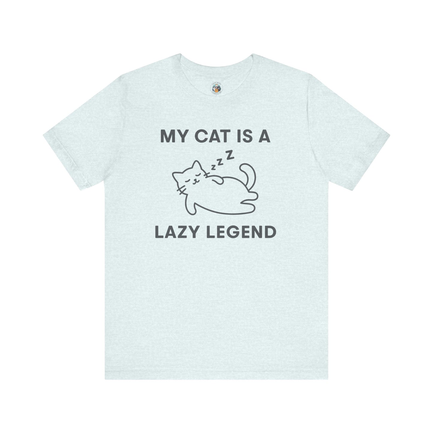 My Cat is a Lazy Legend - Simply Purrfect - Unisex Jersey Short Sleeve Tee