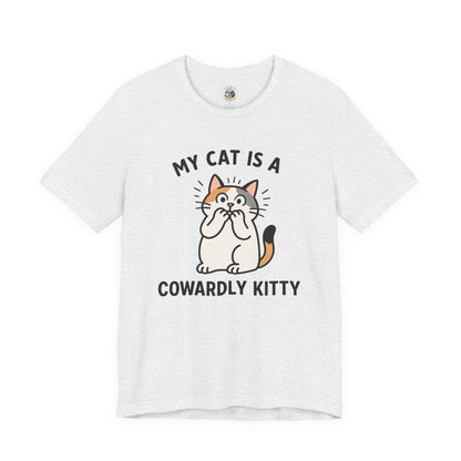 My Cat is a Cowardly Kitty - Simply Purrfect - Unisex Jersey Short Sleeve Tee
