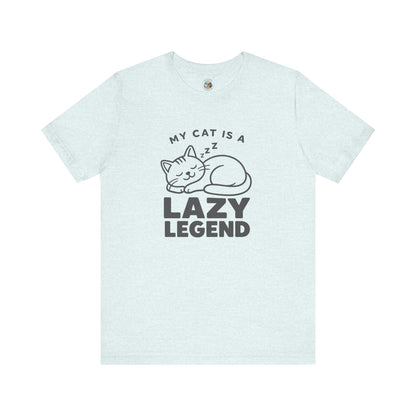My Cat Is A Lazy Legend – Minimalist Cat T-Shirt | Cats With Character