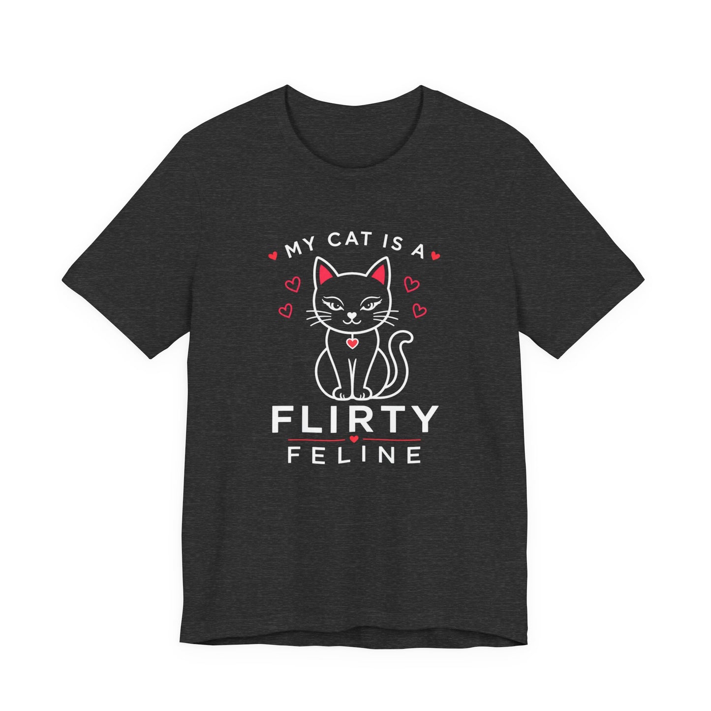 My cat is a Flirty Feline - Simply Purrfect - Dark Cat T-Shirt | Cats With Character