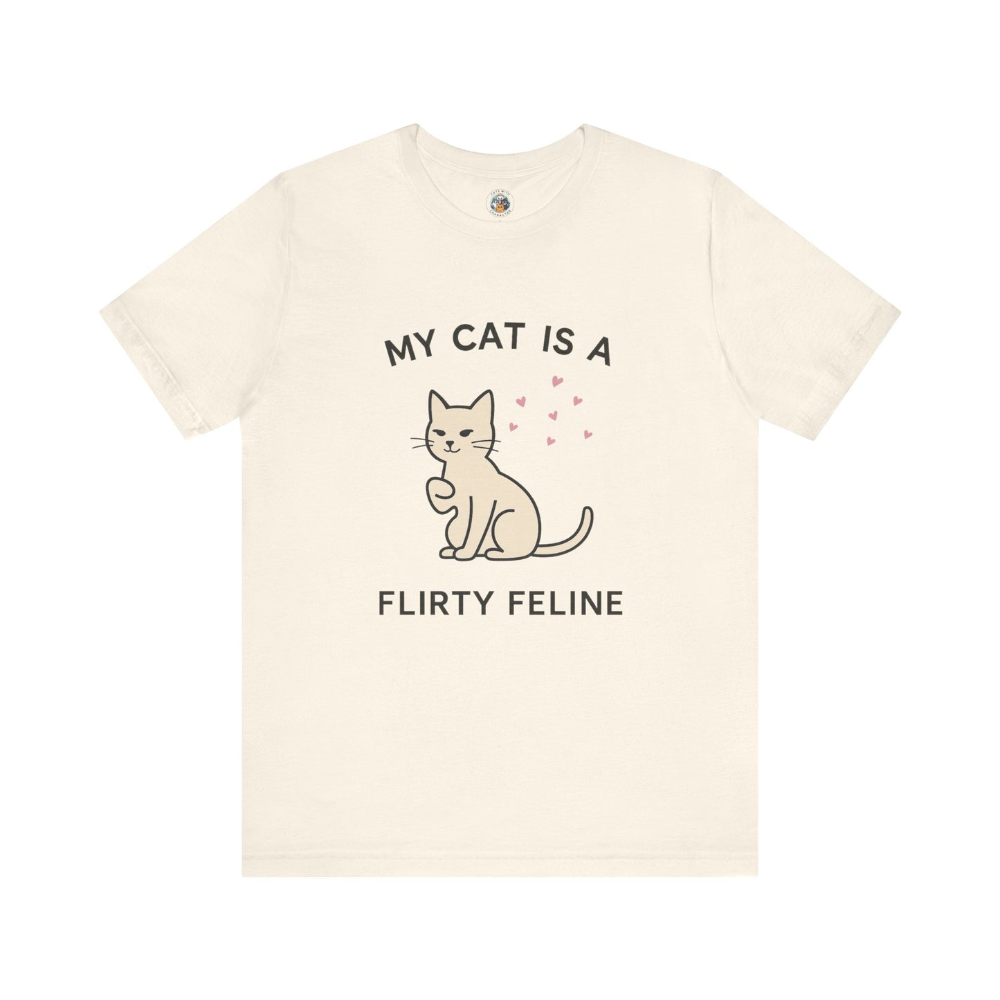 My Cat is a Flirty Feline - Simply Purrfect - Unisex Jersey Short Sleeve Tee