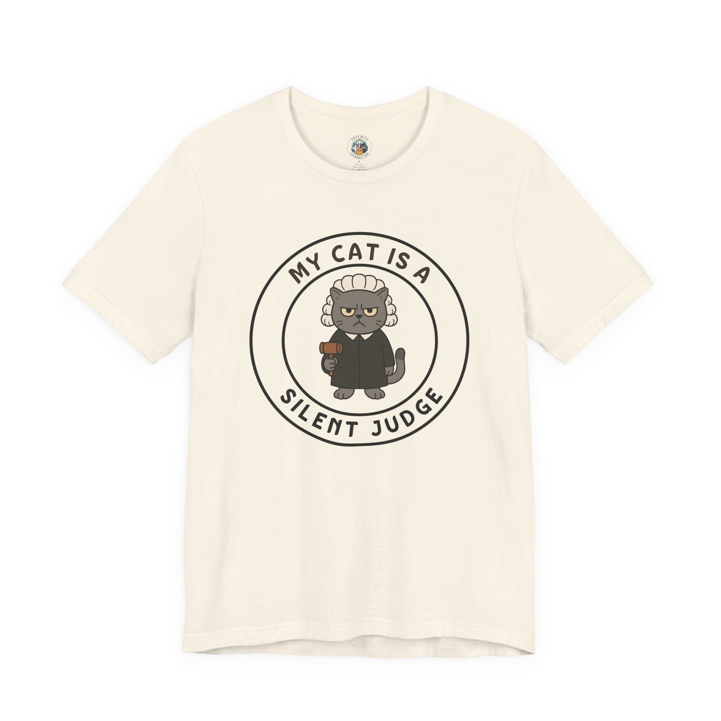 My Cat is a Silent Judge - Feline Funnies - Unisex Jersey Short Sleeve Tee
