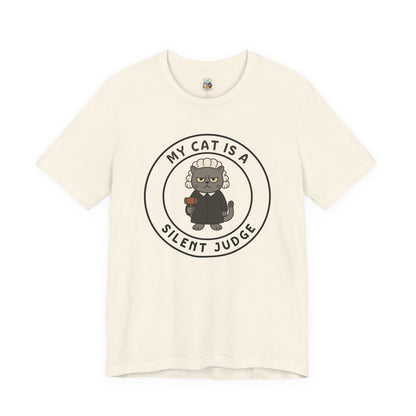 My Cat is a Silent Judge - Feline Funnies - Unisex Jersey Short Sleeve Tee