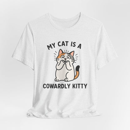 My Cat is a Cowardly Kitty - Simply Purrfect - T-Shirt | Cats With Character