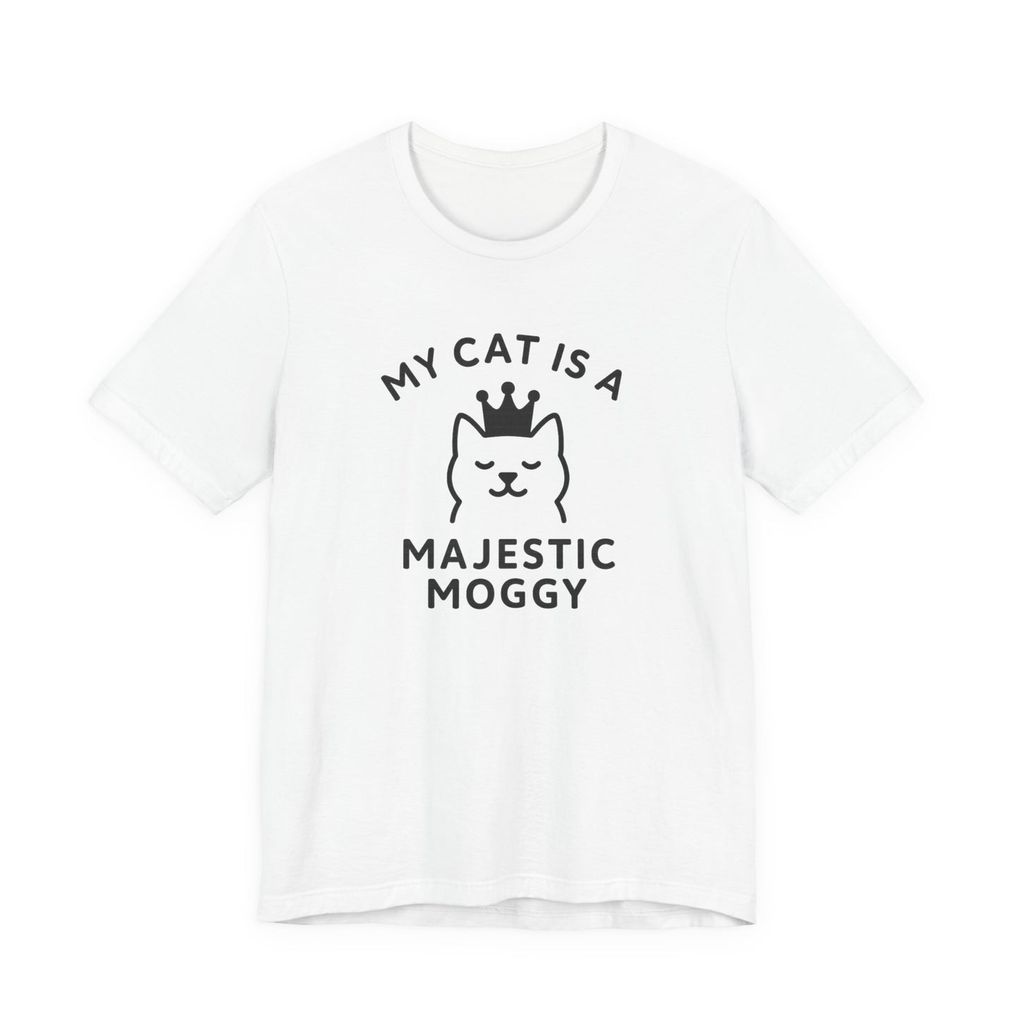 My Cat is a Majestic Moggy - Simply Purrfect - T-shirt | Cats With Character