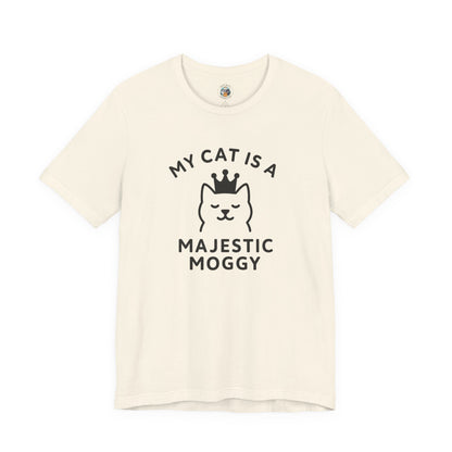 My Cat is a Majestic Moggy - Simply Purrfect - Unisex Jersey Short Sleeve Tee