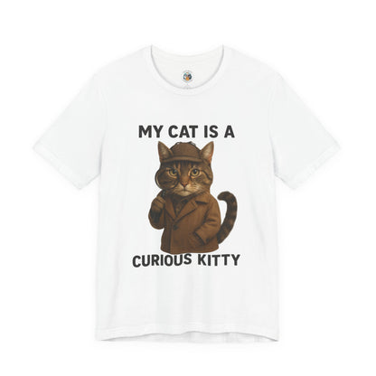 My Cat is a Curious Kitty - Paws in Focus  - Unisex Jersey Short Sleeve Tee