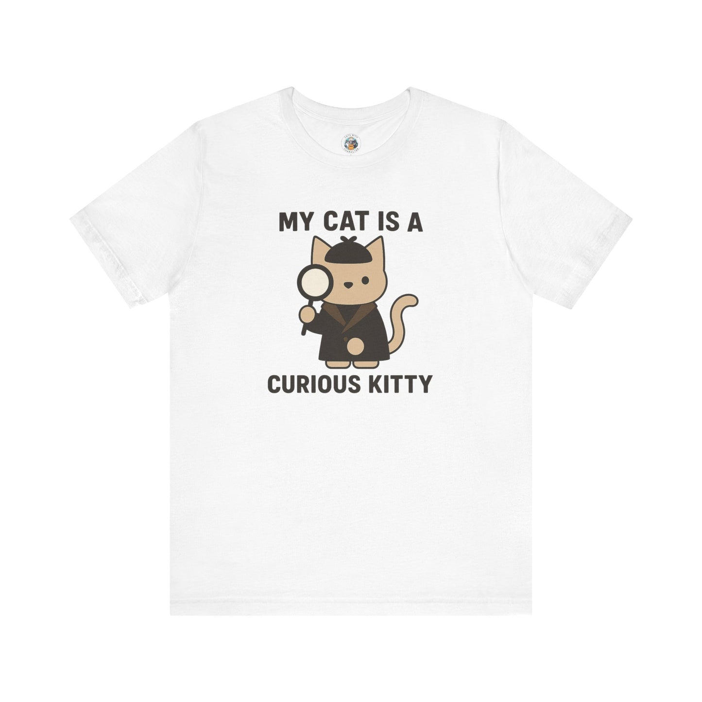 My Cat is a Curious Kitty - Simply Purrfect - Unisex Jersey Short Sleeve Tee