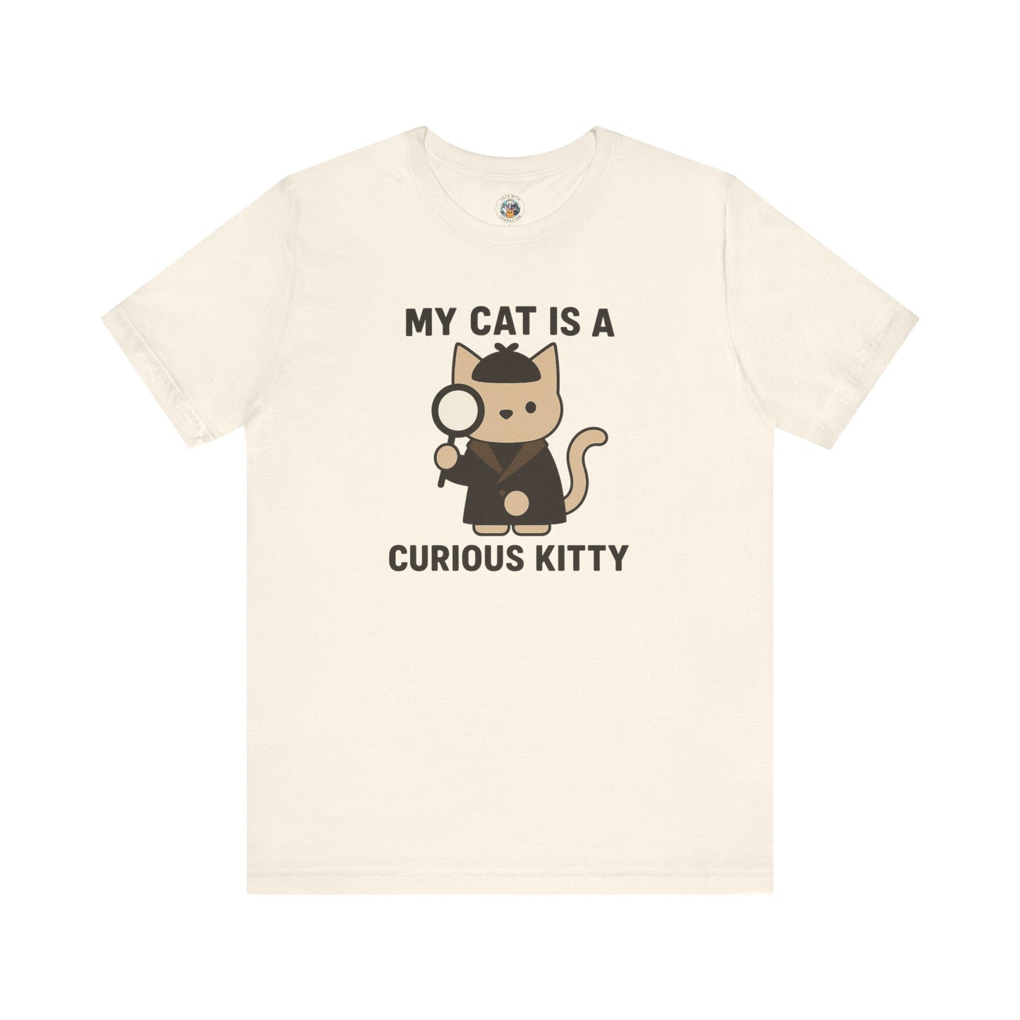 My Cat is a Curious Kitty - Simply Purrfect - Unisex Jersey Short Sleeve Tee