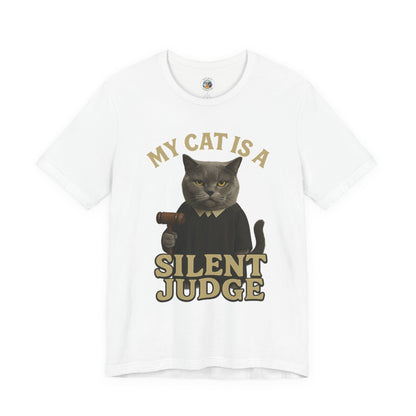 My Cat is a Silent Judge - Paws in Focus - Unisex Jersey Short Sleeve Tee