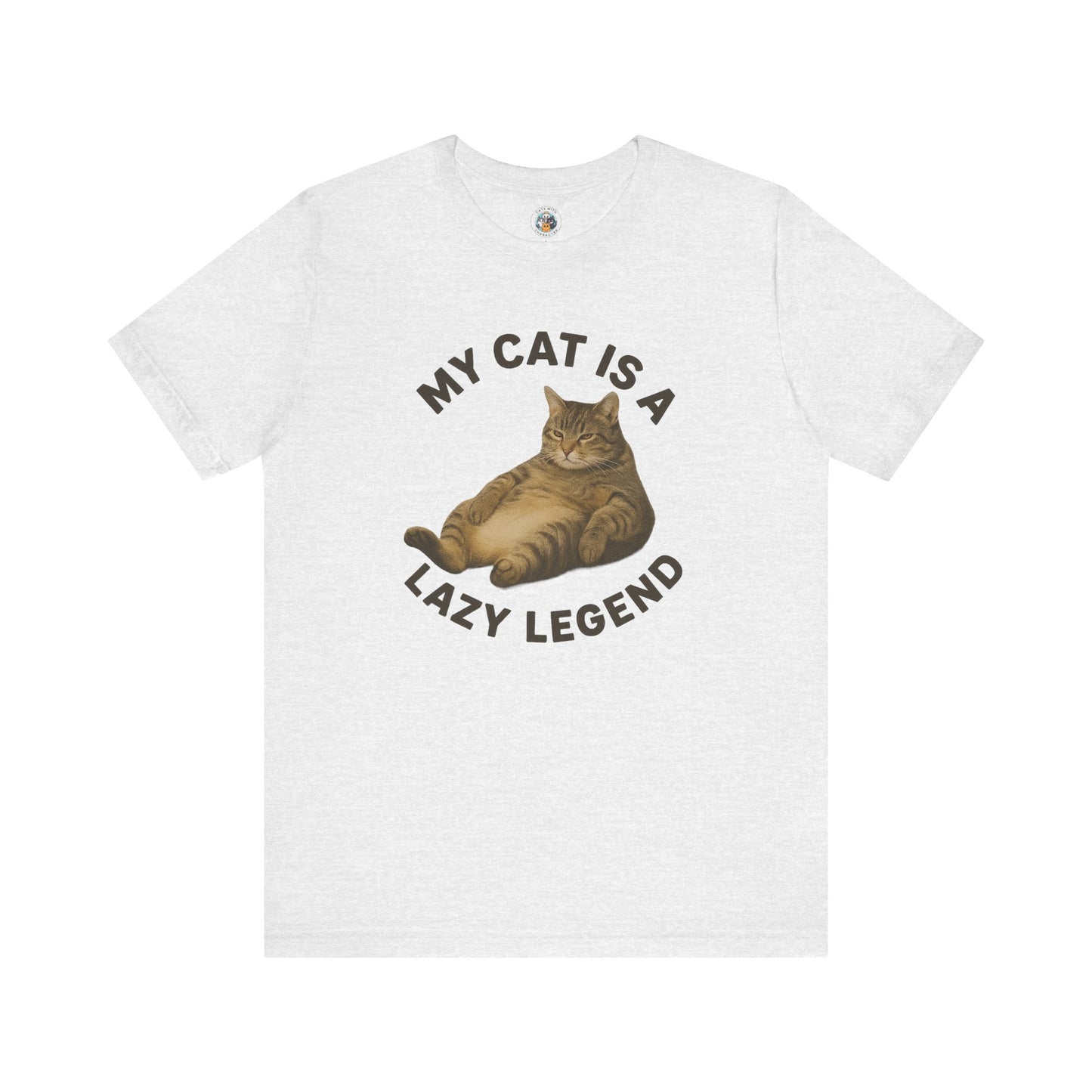 My Cat is a Lazy Legend - Paws in Focus - Unisex Jersey Short Sleeve Tee