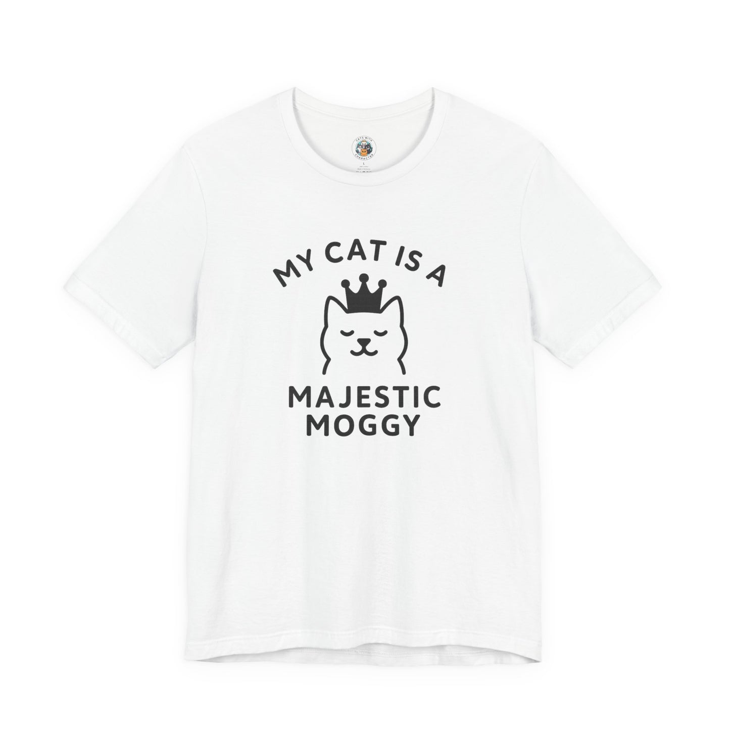 My Cat is a Majestic Moggy - Simply Purrfect - Unisex Jersey Short Sleeve Tee