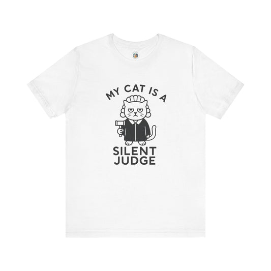 My Cat is a Silent Judge - Simply Purrfect - Unisex Jersey Short Sleeve Tee