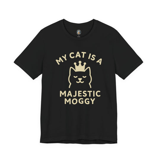 My Cat is a Majestic Moggy - Simply Purrfect - Dark T-shirt  | Cats With Character