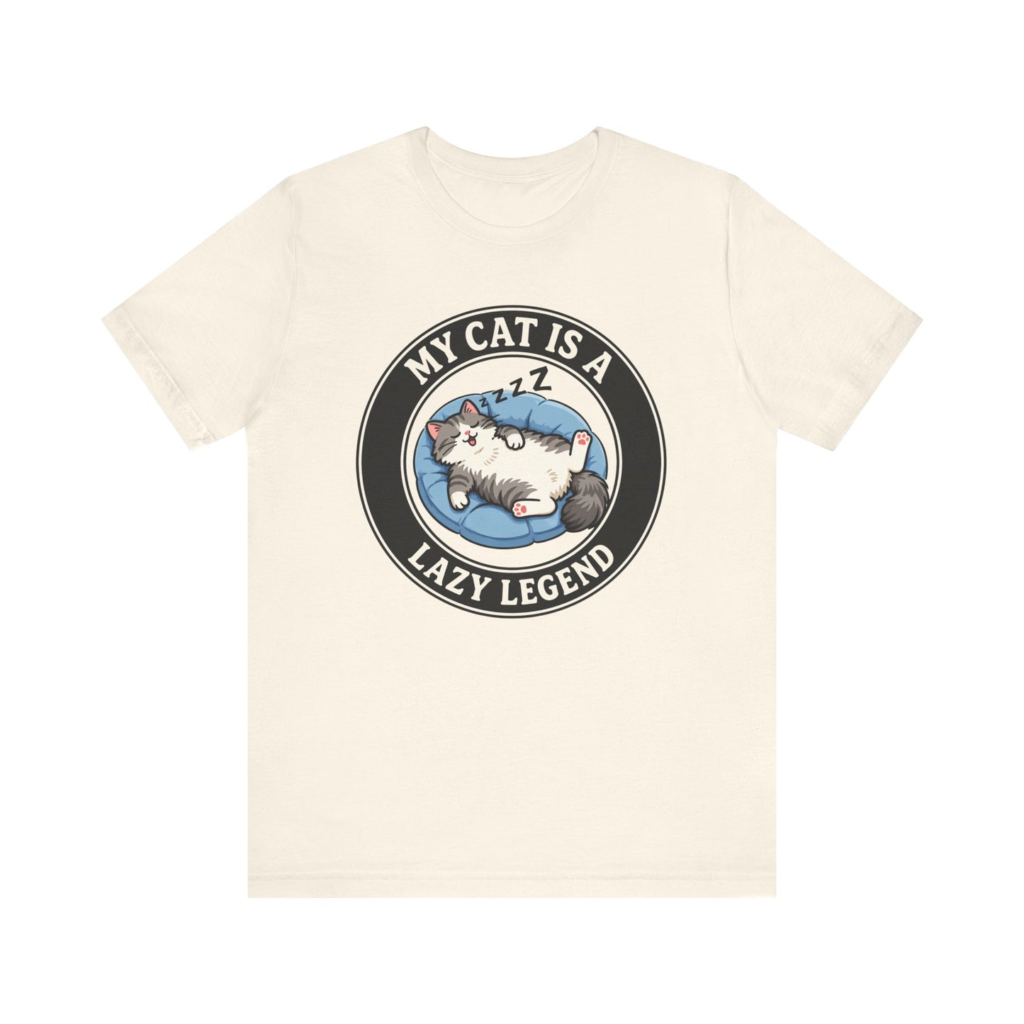 My Cat Is A Lazy Legend – Funny Cat T-Shirt | Cats With Character
