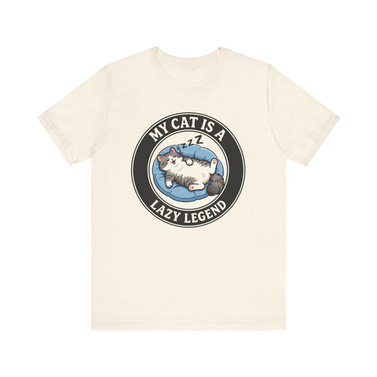 My Cat Is A Lazy Legend – Funny Cat T-Shirt | Cats With Character