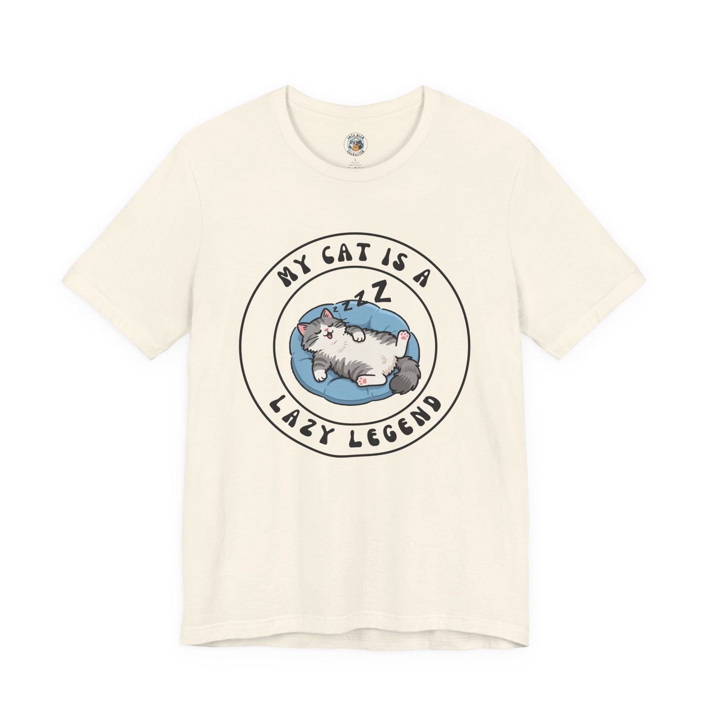 My Cat is a Lazy Legend - Feline Funnies - Unisex Jersey Short Sleeve Tee