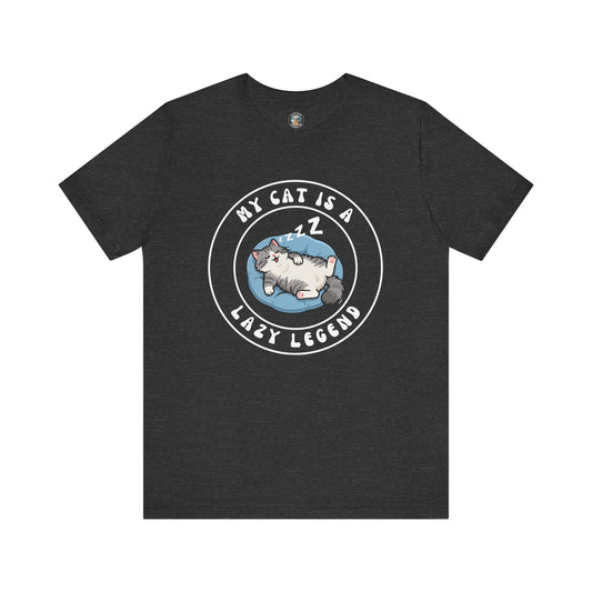 My Cat is a Lazy Legend - Dark- Unisex Jersey Short Sleeve Tee