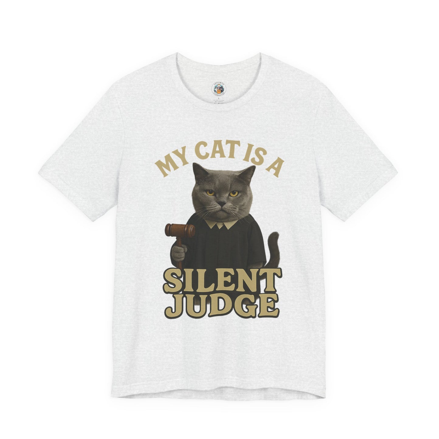 My Cat is a Silent Judge - Paws in Focus - Unisex Jersey Short Sleeve Tee