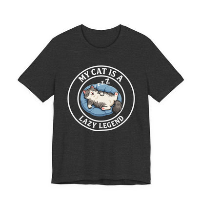 My Cat Is A Lazy Legend – Funny Cat T-Shirt Dark | Cats With Character